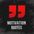 Daily Motivation Quotes