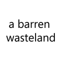 a barren wasteland - text rpg