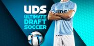 Пошаговое руководство: как скачать Ultimate Draft Soccer