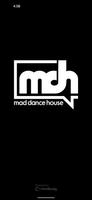 Mad Dance House الملصق