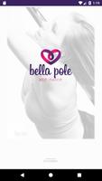 Bella Pole Affiche