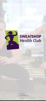 Sweatshop Health Club Affiche