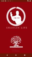 Shaolin Life الملصق