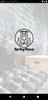 Top Dog Fitness Cartaz