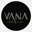 ”Vana Laser Club