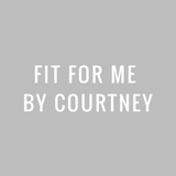 Fit For Me by Courtney APK