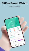 Fitpro Smart Watch App 海报