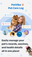 PetVibe - Pet Care Log poster