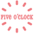Five O'Clock APK