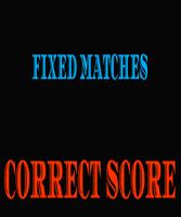 Fixed Matches Correct Score Poster