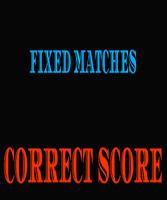 Poster Fixed Matches Correct Score