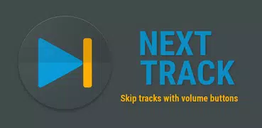Next Track: Volume button skip