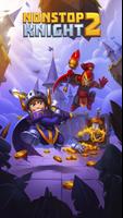 Nonstop Knight 2 - Action RPG Plakat