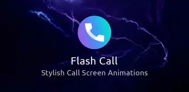 Cool Call Screen - Color Call Flash Themes❤️