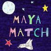 ”Maya Match