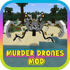 Murder Drones Mod For MCPE icône
