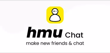 hmu chat:make friends and chat