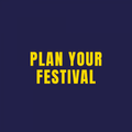 Plan Your Festival