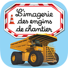 Imagerie engins de chantier أيقونة