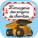 Imagerie engins de chantier aplikacja