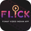 Flick : Funny video Downloader Indian app