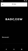 Badcrew Club Poster