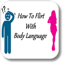Flirter avec le langage corporel APK