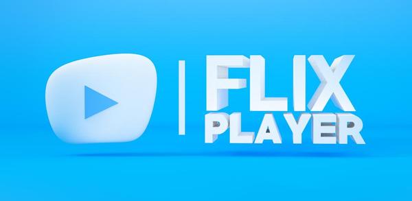 Cómo descargar la última versión de FlixPlayer for Android APK 5.1 para Android 2025 image