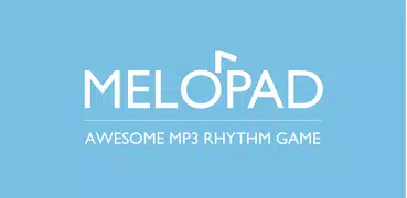 MELOPAD - Piano & MP3 Rhythm Game