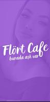 Flört Cafe: Sohbet ve Tanışma Affiche