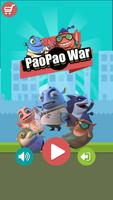 PaoPao War Cartaz