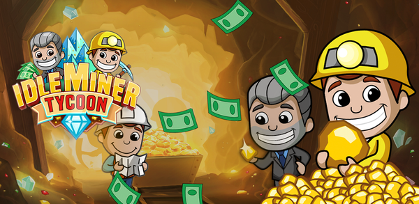 Erfahren Sie, wie Sie Idle Miner Tycoon: Gold & Cash kostenlos herunterladen image