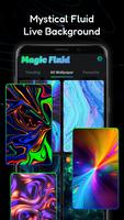 Magic Fluid, Live Wallpaper 4D poster