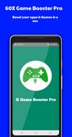 60X Game Booster Pro Affiche