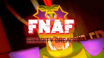 FNaF 9 -  Security breach Poster