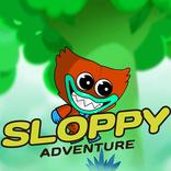 Sloppy Adventure