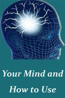 Your mind and how to use it ポスター