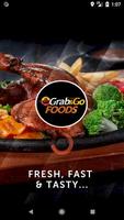 GRAB & GO FOODS Poster