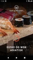 Sushi og Wok Galten poster