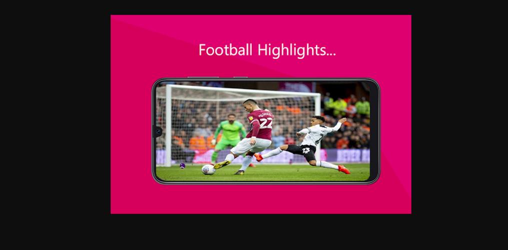 Football highlights - Live Football TV for Android - APK Download