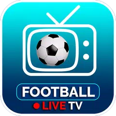 Football Live Tv Streaming アプリダウンロード