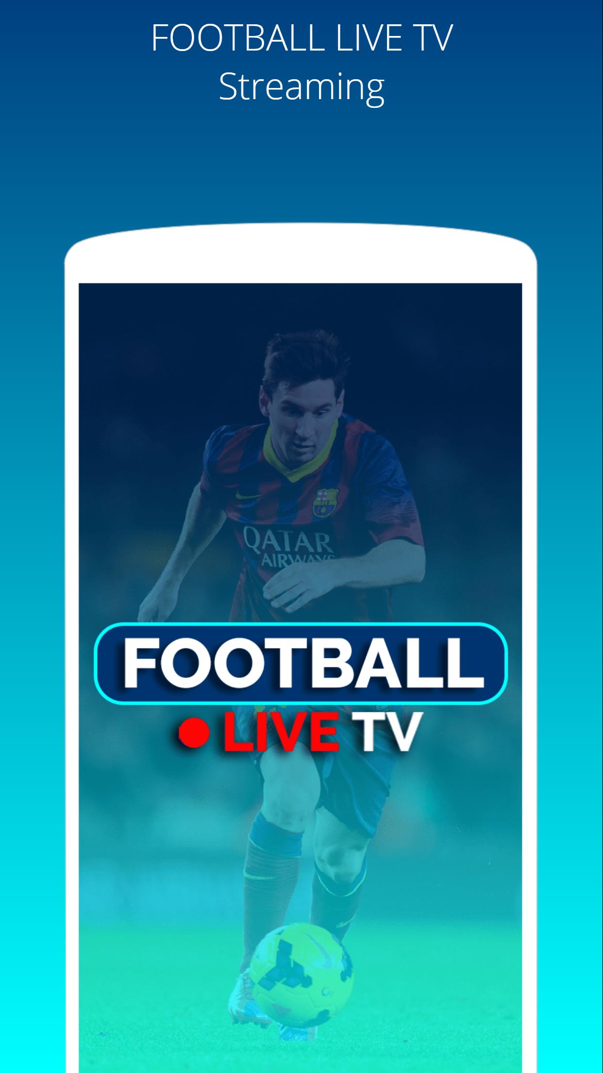 Football Live Tv Streaming for Android - APK Download