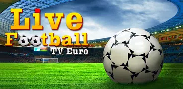 Calcio in diretta TV Euro