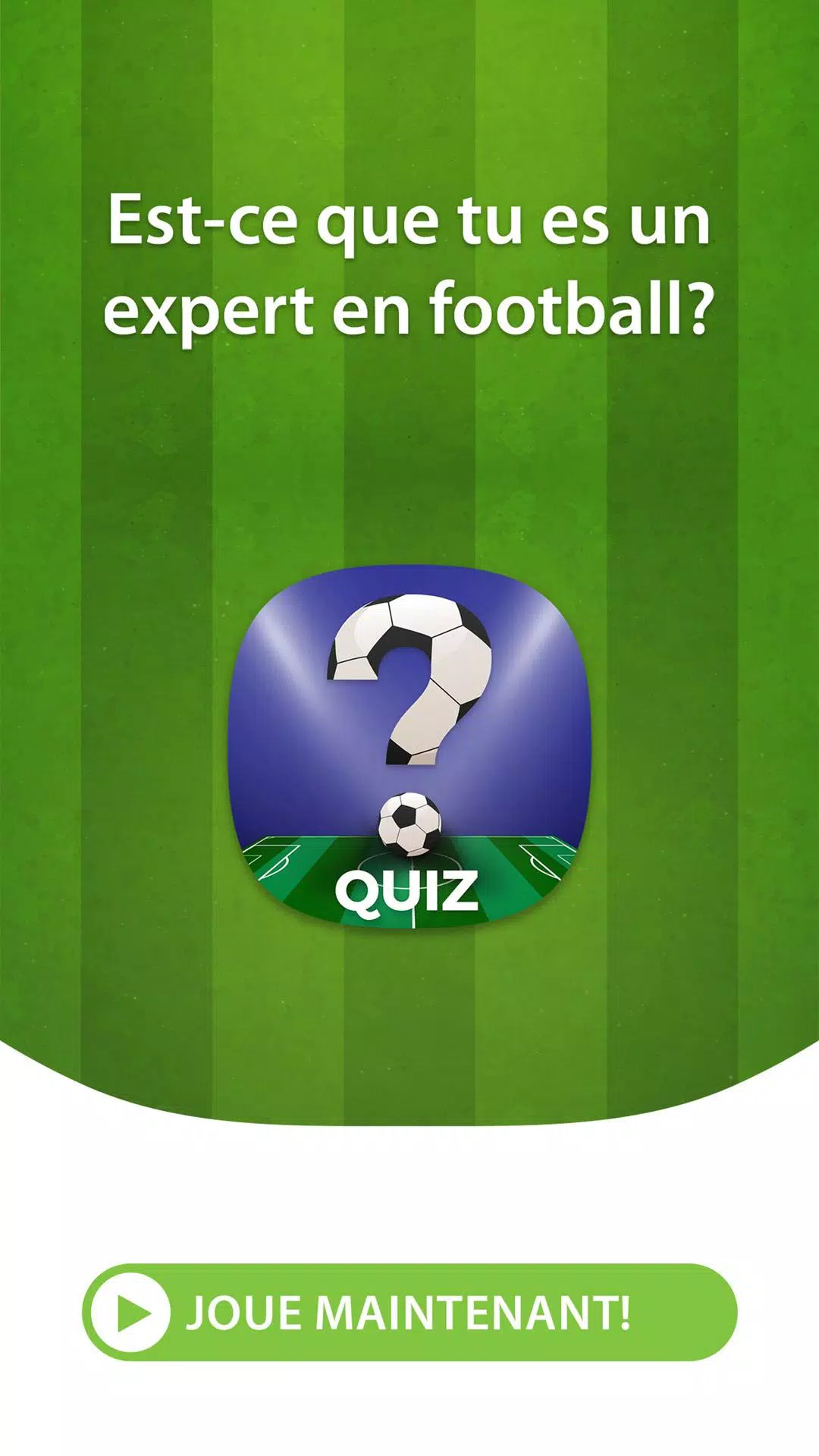 Quiz Football - Jeu de trivia APK pour Android Télécharger