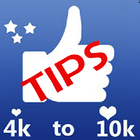 4K to 10K Guide for Auto Likes & follower tips icône