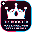 Tik Booster - Fans & Followers & Likes & Hearts APK