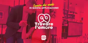 Trovare l amore