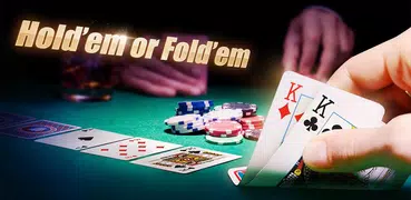 Holdem or Foldem - Texas Poker