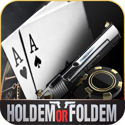 Holdem or Foldem - 德州撲克