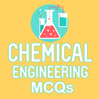 Chemical Engineering MCQs simgesi